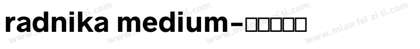 radnika medium字体转换